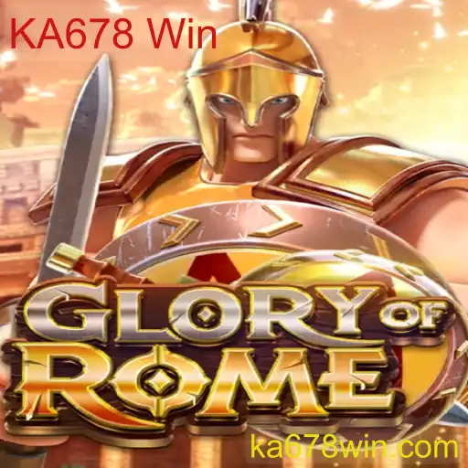 GloryofRome: Mergulhe na Grandeza do Império Romão com KA678 Win