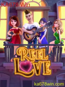 Explorando o Fascinante Mundo de ReelLove e a Oportunidade de Ganhar com KA678 Win